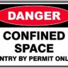 Danger Confined Space Entry By Permit Only online Australia - Aj Safety