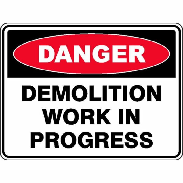 Danger Demolition In Progress online Australia - Aj Safety