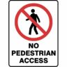 Prohibition No Pedestrian Access online Australia - Aj Safety
