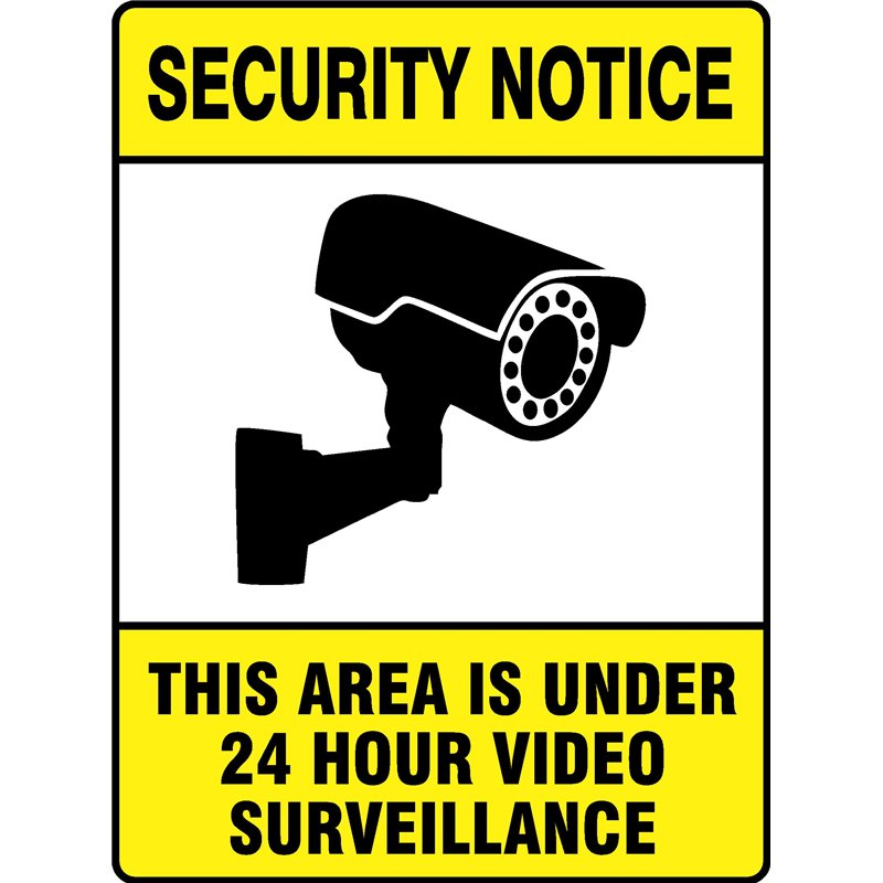 Security This Area Under 24 Hour Surveillance